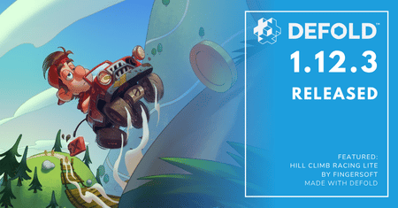 Defold 1.12.3 Has Been Released