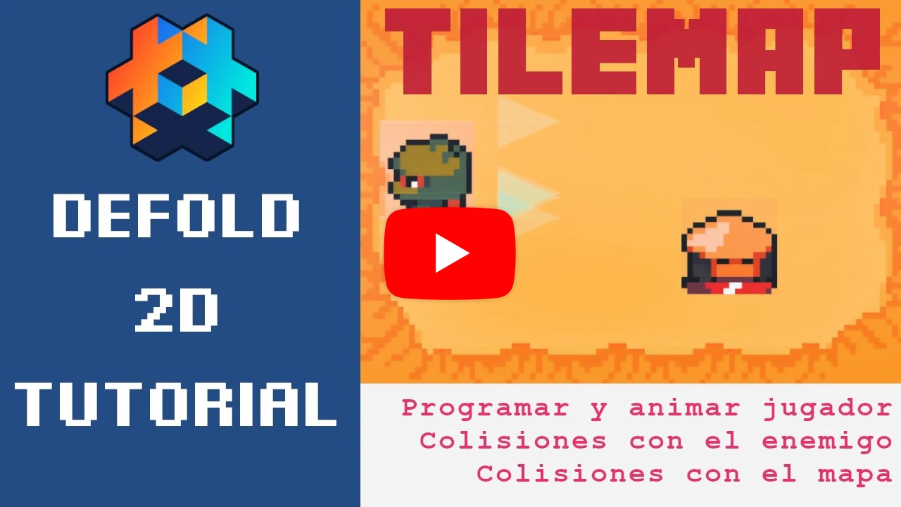 2D Game Tutorial [ES]